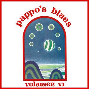 Pappo's Blues, Vol. 6