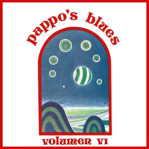 Pappo's Blues - Slide Blues