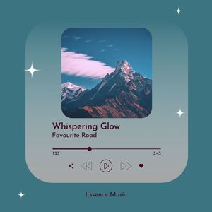 Whispering Glow