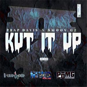 Kut it up (feat. Smoov GZ) [Explicit]