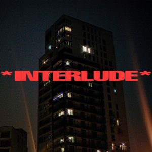 Interlude (Explicit)