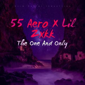 The One And Only (feat. Lil Zxkk) (Explicit)