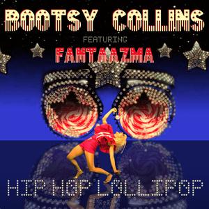 Hip Hop Lollipop(feat. FANTAAZMA & Victor Wooten) (Explicit)
