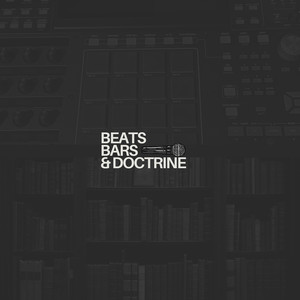 Beats, Bars & Doctrine