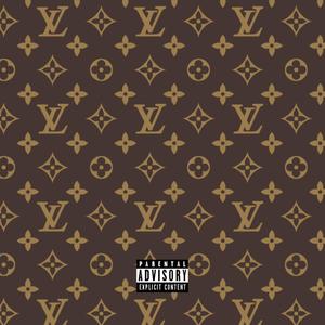 Louis Vuitton Don (feat. Mistr) [Explicit]