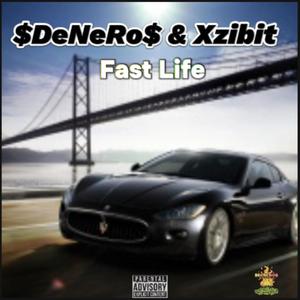 Fast Life (feat. XZIBIT) [Explicit]