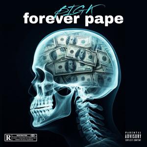 Forever pape (Explicit)