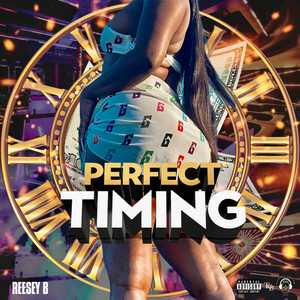 Perfect Timing (Explicit)