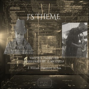 J's THEME(feat. William Humphrey)