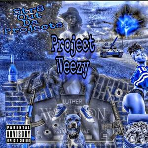 Str8 Out Da Projects (Explicit)