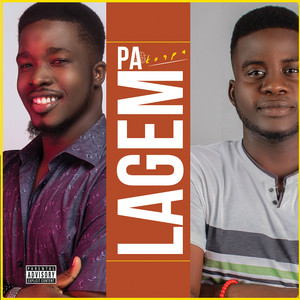 Pa Lagem (Explicit)