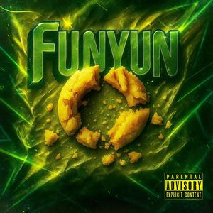 Funyun! (Explicit)