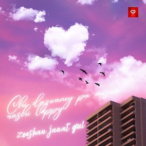 Chi Da Zwaney Pa Mosam Rashi Tappy