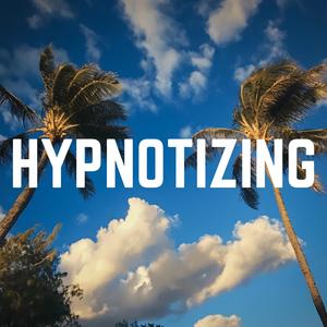 Hypnotizing (feat. Jay Apollo)