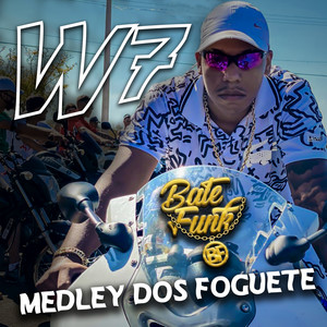 Medley Dos Foguetes (Explicit)