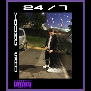 24/7 (Explicit)