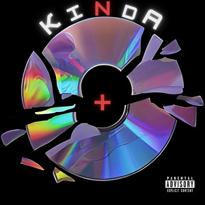 Kinda+ (Explicit)