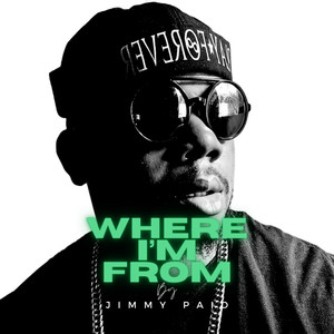 Where I'm From (Explicit)