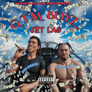 Jet Lag (feat. chasedabagg & Big Unkie) [Explicit]