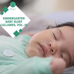 Kindergarten Baby Sleep Lullabies, Vol. 01