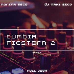 Cumbia Fiestera 2 (Remix)