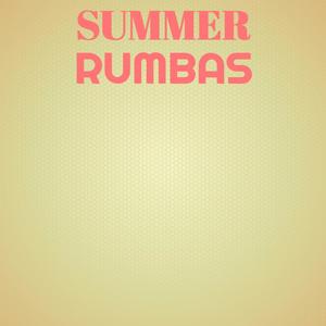 Summer Rumbas