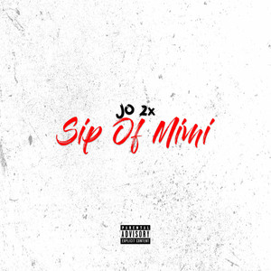 Sip of Mimi (Explicit)