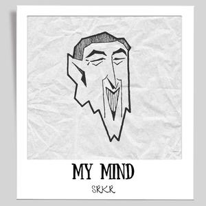 My Mind (Explicit)