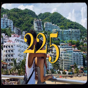 225 (Explicit)
