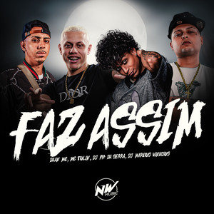 Faz Assim (Explicit)