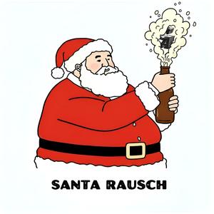 Santa Rausch (Explicit)