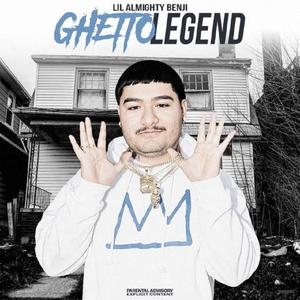 GhettoLegend (Explicit)