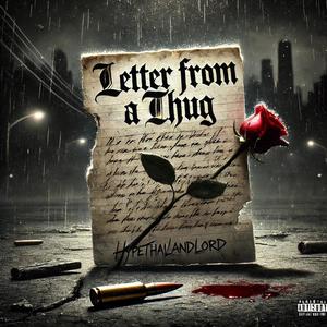 Letter from a Thug (Explicit)
