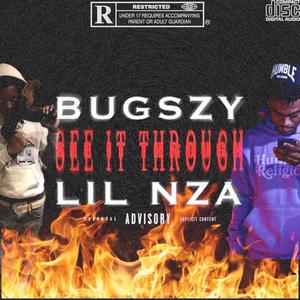 See It Through (feat. Lil Nza)