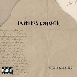 Hopless Romantic (Explicit)