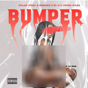 Bumper (Explicit)