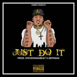 Just Do It (Explicit)