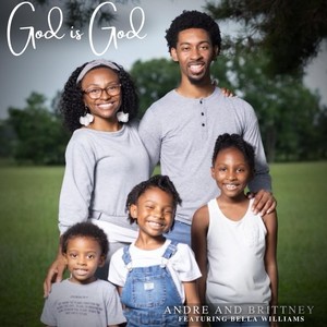 God Is God (feat. Bella Williams)