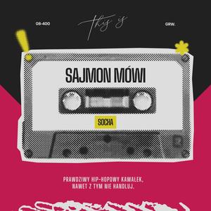 SAJMON MÓWI (Explicit)