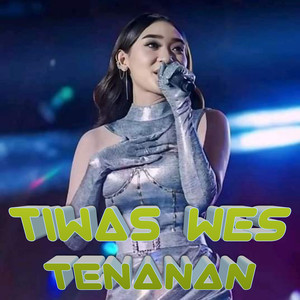 Tiwas Wes Tenanan