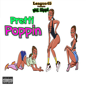 Pretti Poppin (Explicit)