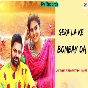 Gera La Ke Bombay Da