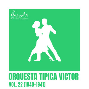 Orquesta Tipica Victor - Camino a la Argentina