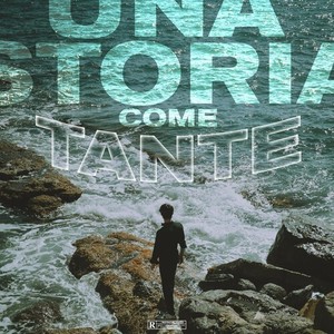 UNA STORIA COME TANTE. (Explicit)