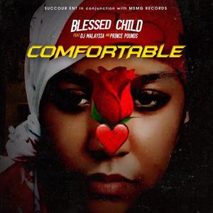 COMFORTABLE (feat. Dj Malaysia & Prince Pounds)