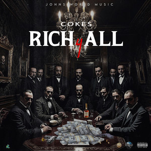 Rich 4 All (Explicit)