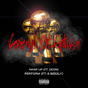 Perform (feat. 8beezly) (Explicit)