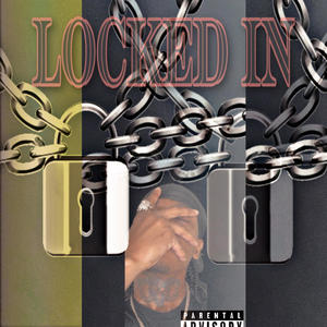 Locked in (Explicit)