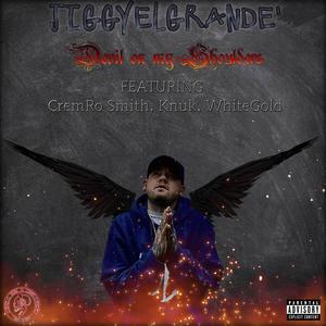 Devil on my Shoulders (feat. CremRo Smith, Knuk & WhiteGold) [Explicit]