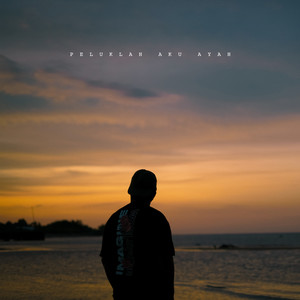 Peluklah Aku Ayah (Chill Version)